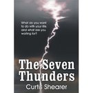 Curtish Shearer - The Seven Thunders, Book